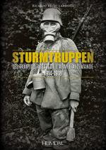 59713 - Cardona, R.R. - Sturmtruppen. Troupes d'Assaut de l'Armee Allemande 1914-1918