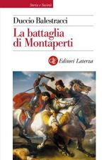59783 - Balestracci, D. - Battaglia di Montaperti (La)