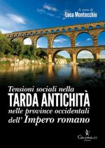 59787 - Montecchio, L. cur - Tensioni sociali nella tarda antichita' nelle provincie occidentali dell'Impero romano