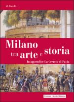 59866 - Barelli, M. - Milano tra arte e storia