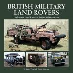 59922 - Taylor-Fletcher, J.-G. - British Military Land Rovers. Leaf-Sprung Land Rovers in British Military Service