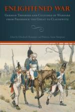 59940 - Krimmer-Simpson, E.-P.A. cur - Enlightened War. German Theories and Cultures of Warfare from Frederick the Great to Clausewitz