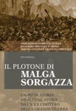 60959 - Ielen, G. - Plotone di Malga Sorgazza. Un po' di storia ed alcune storie da un ex cimitero della Grande Guerra (Il)