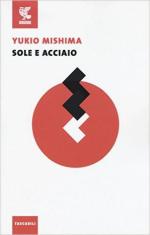 61015 - Mishima, Y. - Sole e acciaio