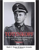 61074 - Yerger-Arrondo, M.C.-I. - Totenkopf Vol 1. The Structure, Development and Personalities of the 3. SS-Panzer division Vol 1