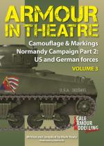 61219 - Healy-Rolfe, M.-M. - Camouflage and Markings Ground 03. Camouflage and Markings Normandy Campaign Part 2: US and German forces