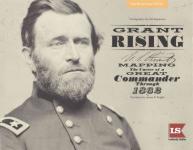 61313 - Knight-Jespersen, J.R.-H. - Grant Rising. Mapping the Career of a Great Commander through 1862