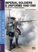 61340 - Gerasch, F. - Imperial Soldiers and Uniforms 1640-1860