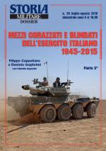 61344 - Cappellano-Esposito-Guglielmi, F.-F.-D. - Mezzi corazzati e blindati dell'EI 1945-2015 Parte 3a - Storia Militare Dossier 26