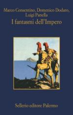 61357 - Cosentino-Dodaro-Panella, M.-D.-L. - Fantasmi dell'Impero (I)