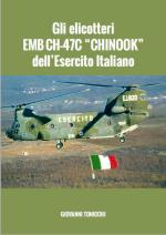 61548 - Tonicchi, G. - Elicotteri EMB CH-47C 'Chinook' dell'Esercito Italiano (Gli)