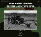 61552 - Brojo-Mostek, P.-J. - Army Wheels in Detail 15: British Anti-Tank Guns in CIABG during WWII - Ordnance Quick-Firing 2-pdr, 6-pdr, 17-pdr