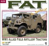 61612 - Baxter-Koran, J.-F. - Special Museum 79: FAT. WWII Allied Field Artillery Tractor