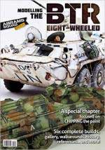 61664 - AAVV,  - Abrams Squad Special 03: Modelling the BTR eight-wheeled