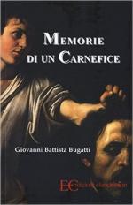 61871 - Bugatti, G.B. - Memorie di un carnefice