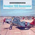 61922 - Doyle, D. - Douglas TBD Devastator. Americass First World War II Torpedo Bomber - Legends of Warfare