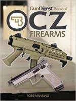 61996 - Manning, R. - Gun Digest Book of CZ Firearms