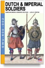 62027 - Van Breen-Goltius, A.-H. - Dutch and Imperial Soldiers