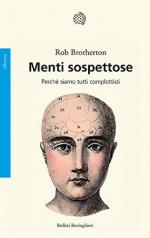 62039 - Brotherton, R. - Menti sospettose. Perche' siamo tutti complottisti