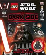 62095 - AAVV,  - LEGO Star Wars. The Dark Side. Uncover the secrets of the Sith