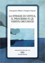 62220 - Filiani-Equizi, G.-G. - Strage di Ustica, il processo e le verita' oscurate (La)