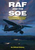 62360 - Grehan, J. - RAF and the SOE. Special Duty Operations in Europe During World War II