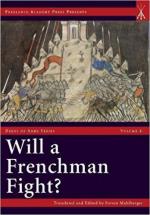 62609 - Muhlberger, S. - Will a Frenchman Fight? Chivalric Combat and Practical Warfare in the Hundred Years War