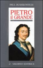 62775 - Bushkovitch, P. - Pietro il Grande. La lotta per il potere 1671-1725