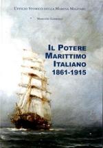 62864 - Gabriele, M. - Potere marittimo Italiano 1861-1915 (Il)