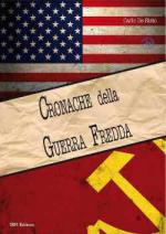 62928 - De Risio, C. - Cronache della Guerra Fredda