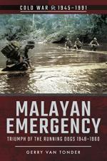 62949 - Van Tonder, G. - Malayan Emergency. Triumph of the Running Dogs 1948-1960 - Cold War 1945-1991