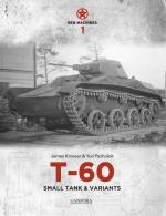 63160 - Kinnear-Pasholok, J.-Y. - Red Machines 1: T-60 Small Tank and Variants