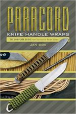 63201 - Dox, J. - Paracord Knife Handle Wraps. The Complete Guide, from Tactical to Asian Styles