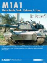 63247 - AAVV,  - M1A1 Main Battle Tank in Detail Volume 1: Iraq