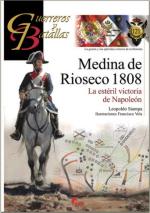 63505 - Stampa-Vela, L.-F. - Guerreros y Batallas 121: Medina de Rio Seco 1808. La esteril victoria de Napoleon