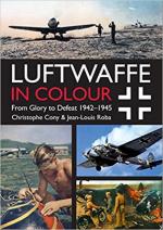 63538 - Cony-Roba, C.-J.L. - Luftwaffe in Colour. From Glory to defeat 1943-45