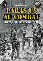 63563 - Longue, M. - Paras US au combat. Easy Company 2/506th PIR