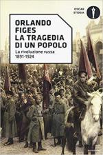 63569 - Figes, O. - Tragedia di un popolo. La rivoluzione russa 1891-1924 (La)