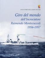 63597 - Marina Militare, Uff. Storico - Giro del mondo dell'Incrociatore Raimondo Montecuccoli 1956-1957