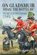 63814 - Johnston, A. - On Gladsmuir Shall the Battle be! The Battle of Prestonpans 1745