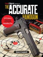 63982 - Campbell, R. - Accurate Handgun. Gun Digest presents (The)