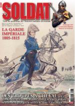 64171 - Jouineau et al., A. - Soldat 06. La Garde Imperiale 1805-1815. Les troupes a Cheval (IV)
