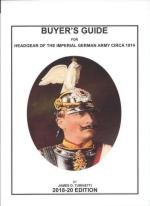 64214 - Turinetti, J.D. - Buyer's Guide for Headgear of the Imperial German Army circa 1914