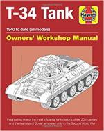 64249 - Healy, M. - T-34 Tank Owner's Workshop Manual. 1940 to date (all models)
