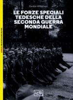 64673 - Williamson, G. - Forze speciali tedesche della seconda guerra mondiale