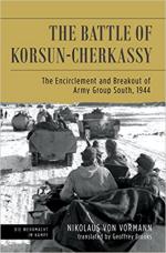 64691 - von Vormann, N. - Battle of Korsun-Cherkassy. The Encirclement and Breakout of Army Group South 1944 (The)