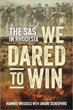 64693 - Wessels-Scheepers, H.-A. - We Dared to Win. The SAS in Rhodesia