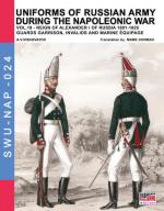 64969 - Viskovatov, A.V. - Uniforms of Russian army during the Napoleonic war Vol 19 Reign of Alexander I of Russia 1801-1825. Guards Garrison, Invalids and Marine Equipage