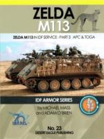 65249 - Mass-O'Brien, M.-A. - IDF Armor Series 23: Zelda M113 in IDF Service Part 3: APC and TOGA