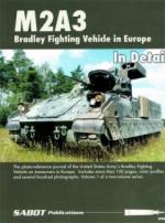 65374 - AAVV,  - M2A3 Bradley Fighting Vehicle in Europe in Detail Volume 1